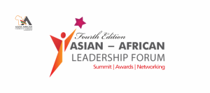 Asian – African Leadership Forum Fourth Edition